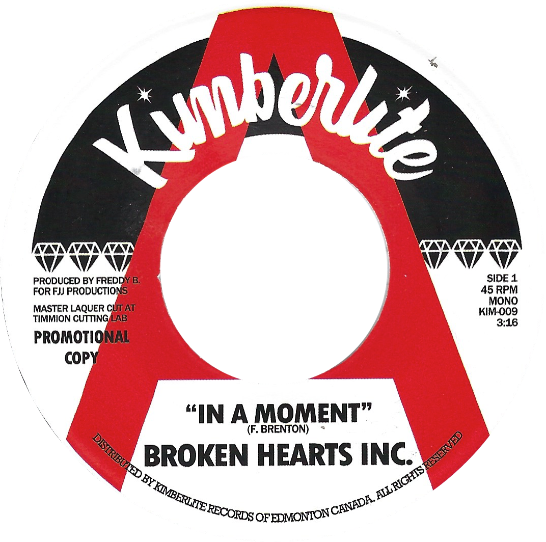 Broken Hearts Inc. - In A Moment b/w Freedom Is A Lonely Road