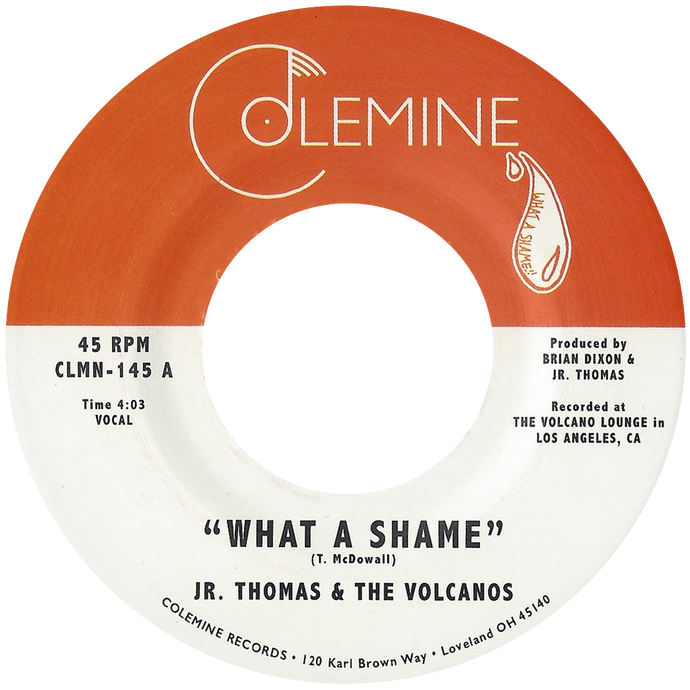 Jr Thomas & The Volcanos - What A Shame b/w Brian Wilson - Colemine 145