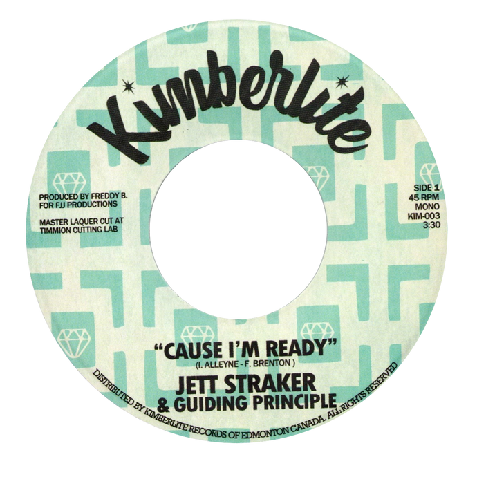 Jett Straker & Guiding Principle - Cause I'm Ready b/w One Thing I Know - Kimberlite 003